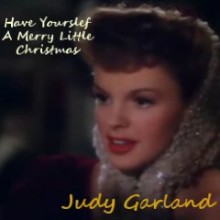have-yourself-a-merry-little-christmas-judy-garland-220x220